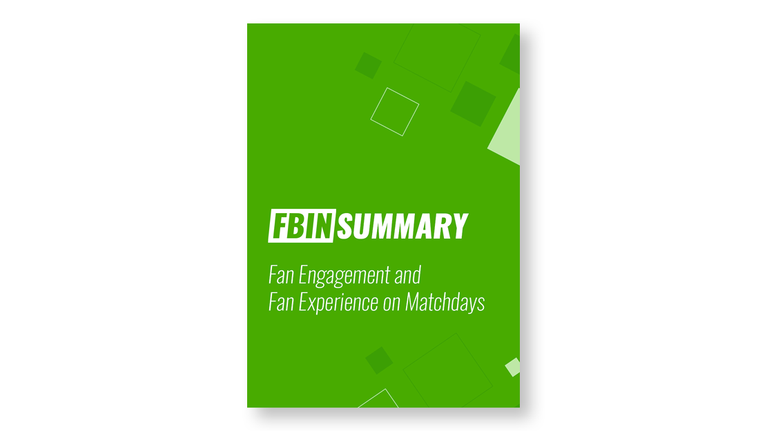 Fan Engagement and Fan Experience on Matchdays • FBIN Football